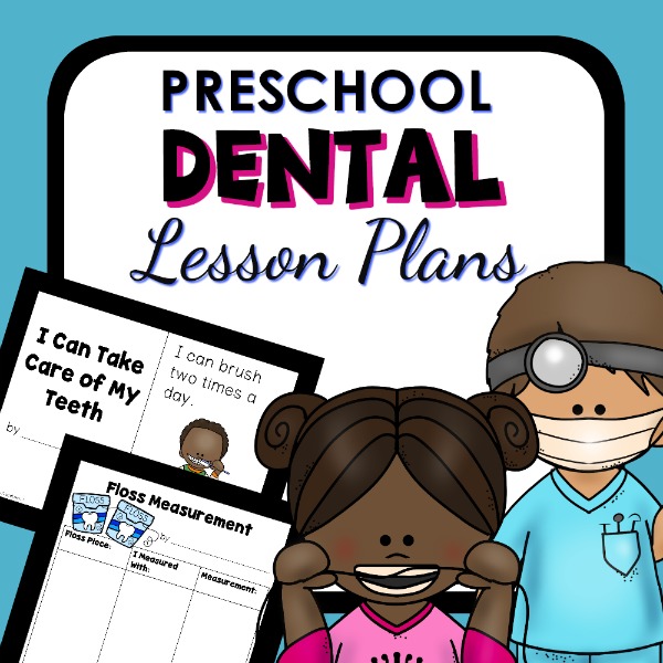 Preschool-Dental-Lesson-Plans-600