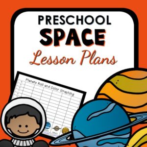 Preschool lesson plans for a space unit