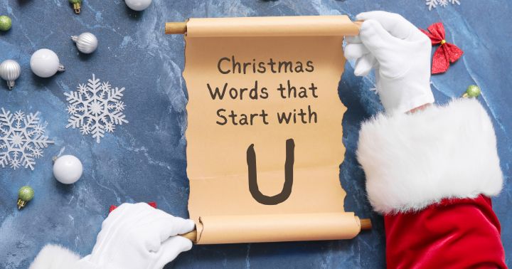 Christmas Words That Start With U