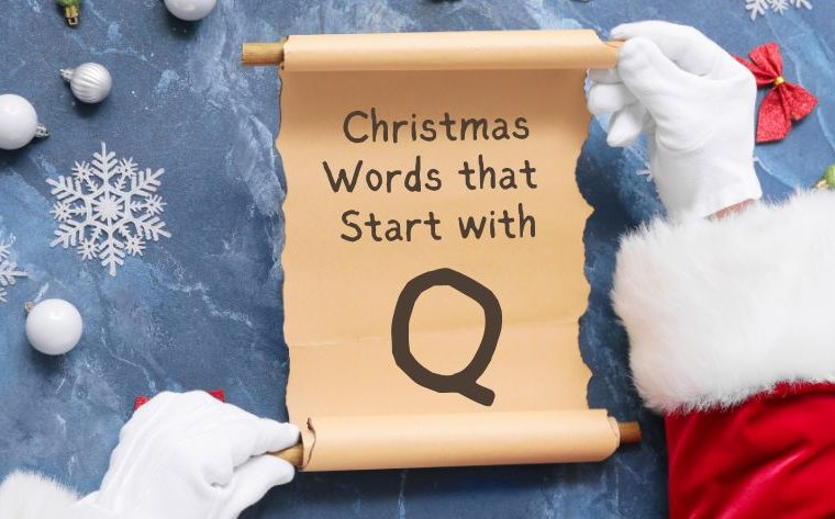 Christmas Words That Start With Q